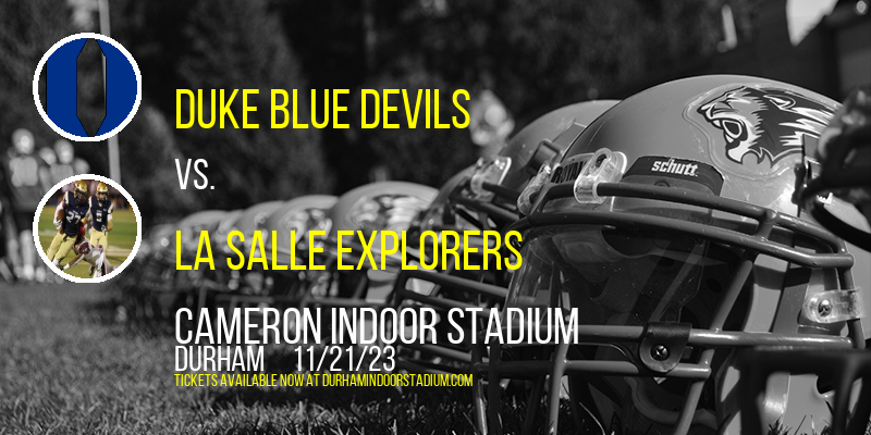 Duke Blue Devils vs. La Salle Explorers at Cameron Indoor Stadium
